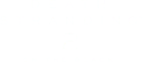 DEATH STRANDING 2: ON THE BEACH